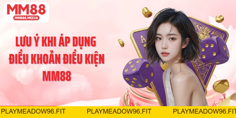 Điều Khoản Điều Kiện MM88: Minh Bạch và An Toàn Trực Tuyến - PLAYMEADOW96.FIT